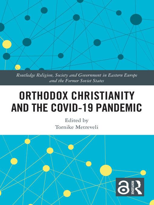 Title details for Orthodox Christianity and the COVID-19 Pandemic by Tornike Metreveli - Available